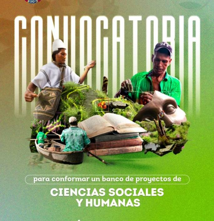 Interna - Fonciencia: 2da Convocatoria para conformar un banco de proyectos elegibles en Ciencias sociales y Humanas para obtener financiación proveniente del Fondo de Investigación