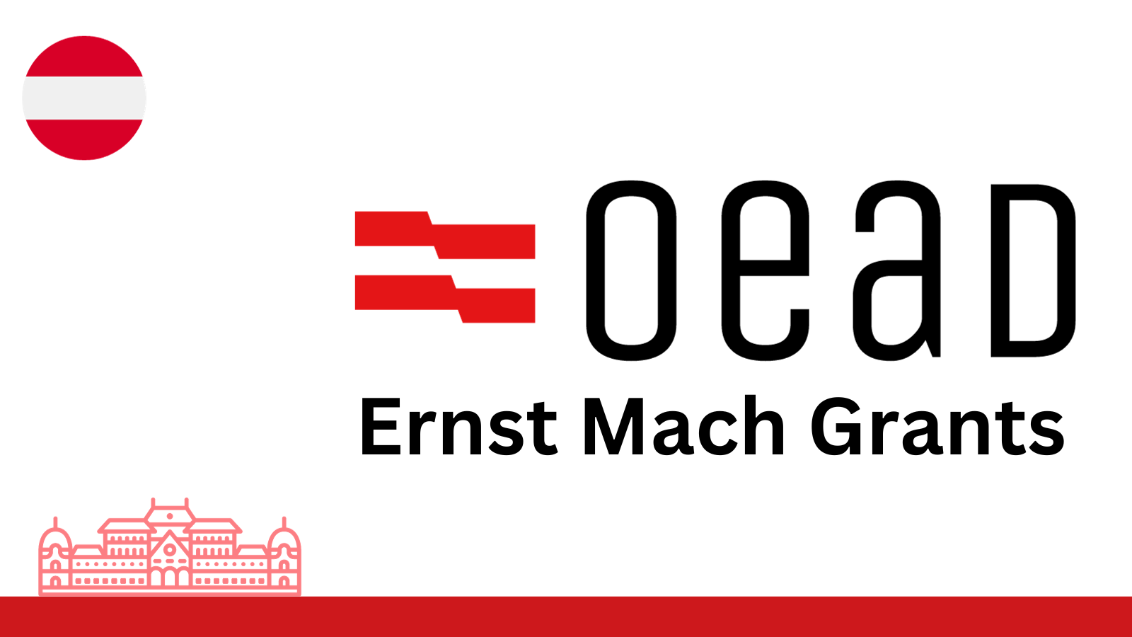 Internacional - Investigación: Austria - Becas Ernst Mach a Jóvenes Investigadores para Estancias Cortas de Investigación o Estudio en Austria