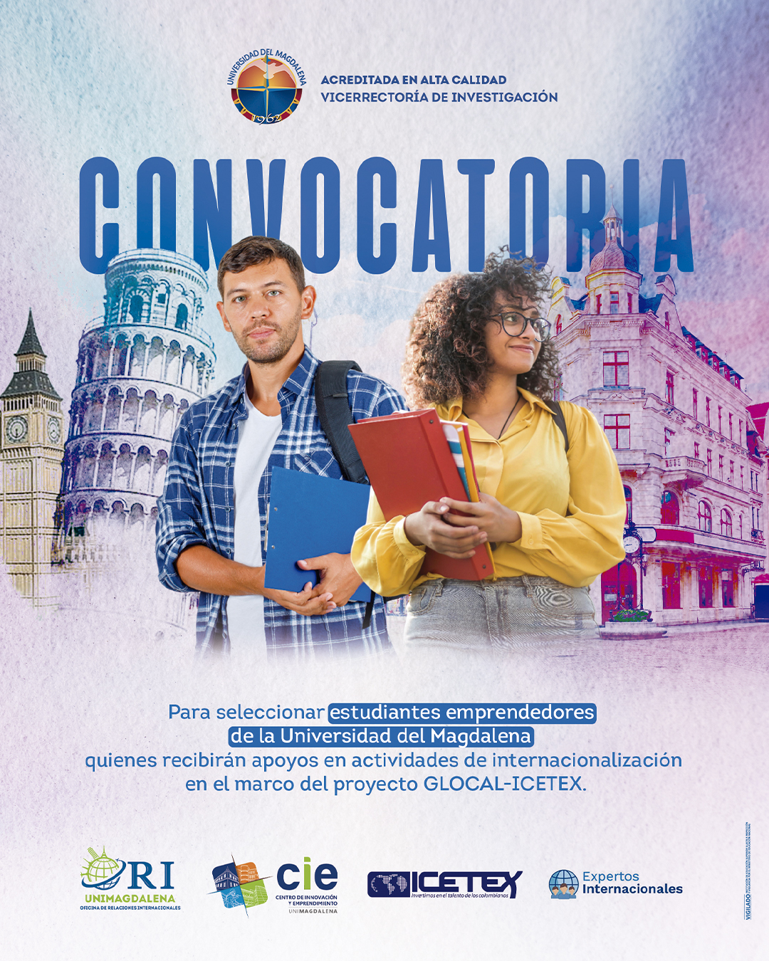 Interna: Convocatoria para seleccionar la participación de estudiantes emprendedores de la Universidad del Magdalena para recibir apoyos en actividades de internacionalización - Proyecto GLOCAL ICETEX