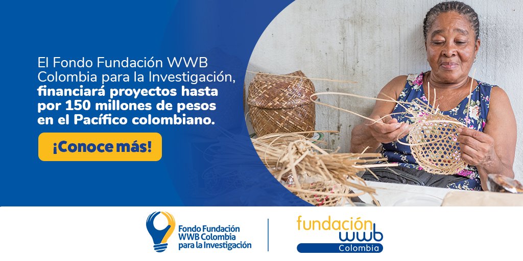 Convocatoria 2022 del Fondo Fundación WWB Colombia «Contextos y oportunidades para el emprendimiento de las mujeres en ámbitos rurales»