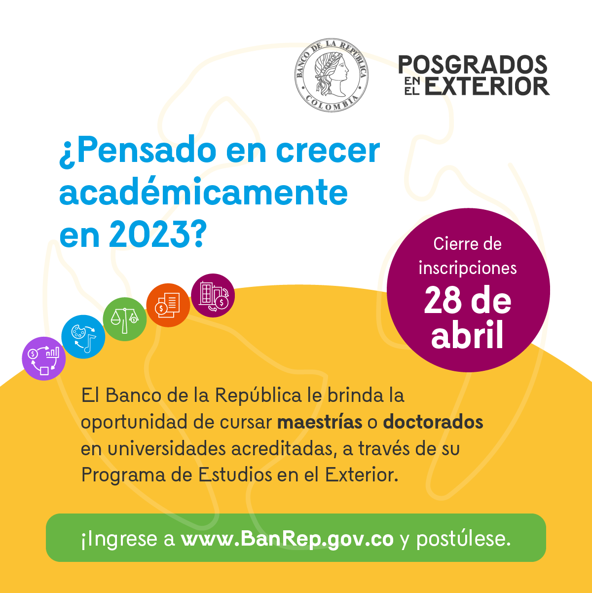 Becas Banco de la República Doctorado en Economía, maestría en Administración Pública y maestría en Políticas Públicas