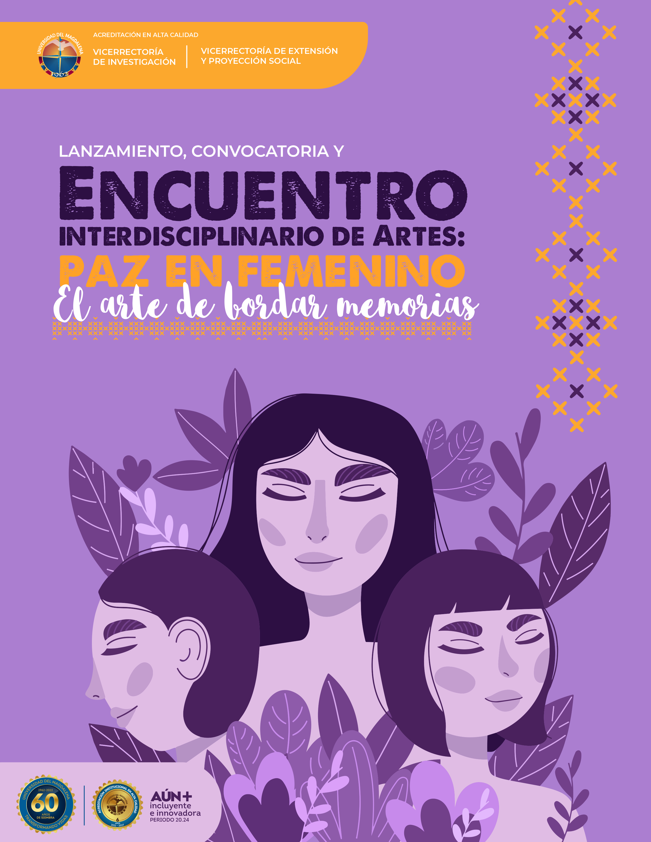 Convocatoria y encuentro interdisciplinario de artes. PAZ en femenino, el arte de bordar memorias 2023