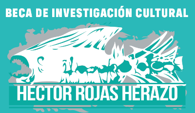 Internacional – Becas / apoyos:  Investigación Cultural Héctor Rojas Herazo