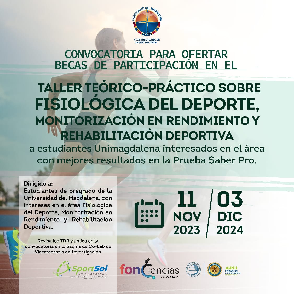 Becas de participación en el Taller Teórico-Práctico sobre Fisiológica del Deporte, Monitorización en Rendimiento y Rehabilitación Deportiva