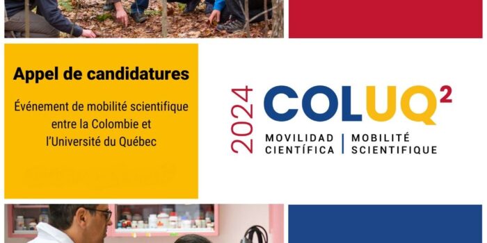 Becas - Movilidad: Convocatoria para la Movilidad Científica COLUQ 2024 (COLombia - Université du Québec)